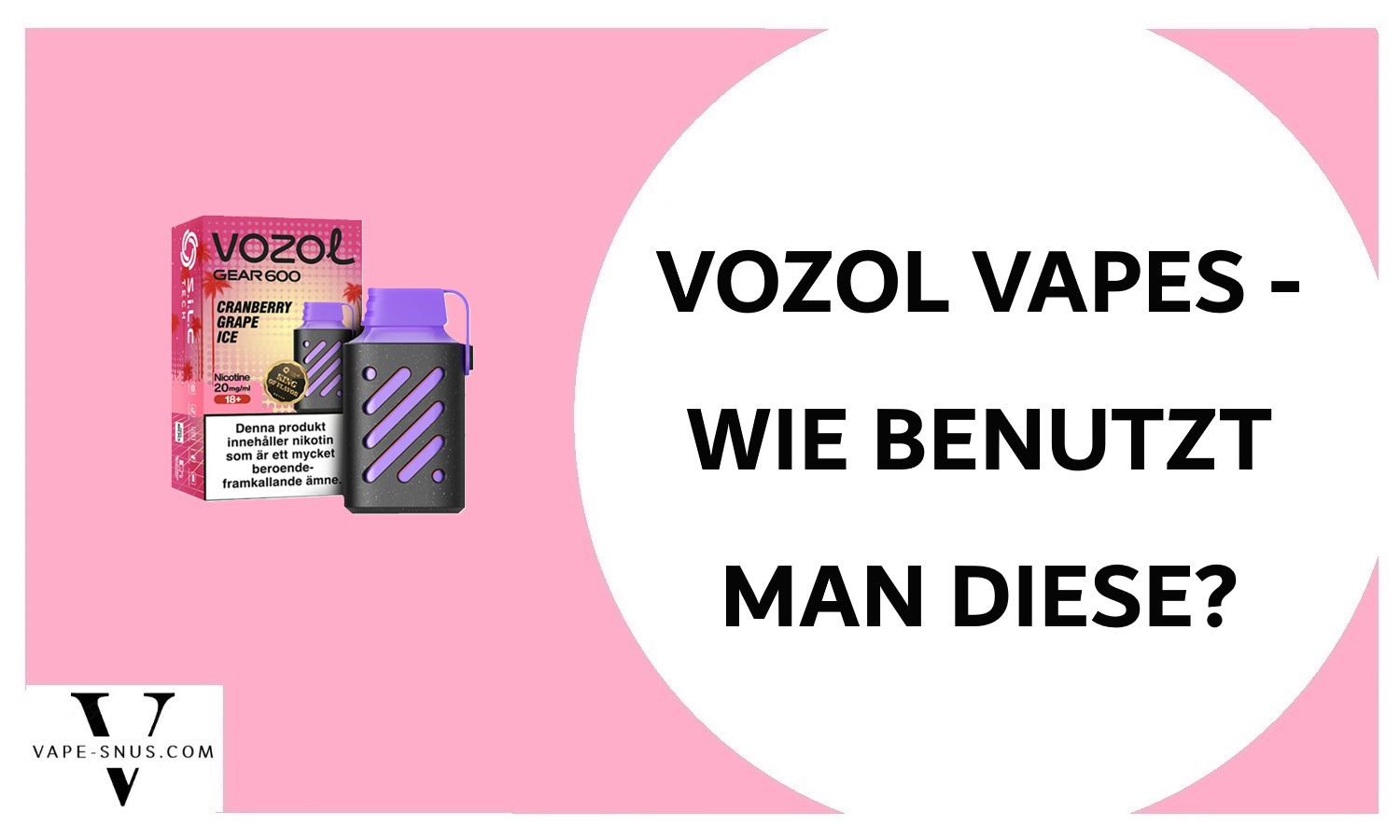 Vozol-Vape-wie-benutzrt und-aktiviert-man